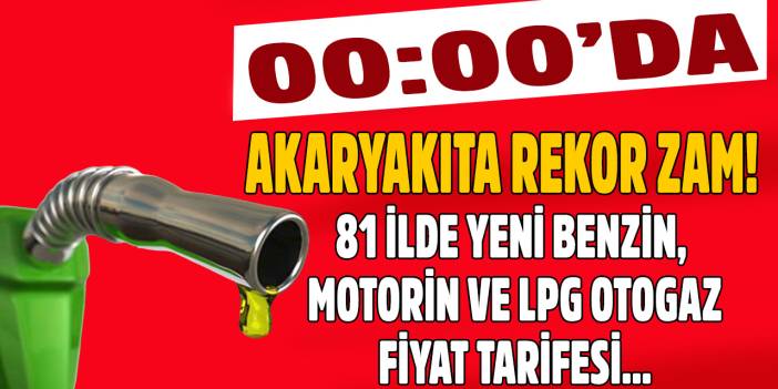Araç sahipleri aman dikkat 00:00'da kallavi zam geliyor! Akaryakıt zammı sonrası Benzin LPG otogaz motorin fiyatları