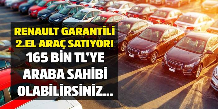 Renault 165 bin liradan başlayan fiyatlarla ayakları yerden kesecek! Garantili 2.el araba satışı ilanları