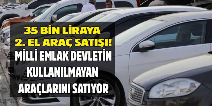 Tofaş Şahin Opel Skoda! Milli Emlak 35 bin liraya 2.el araç satışı için Şubat ilanlarını yayımladı