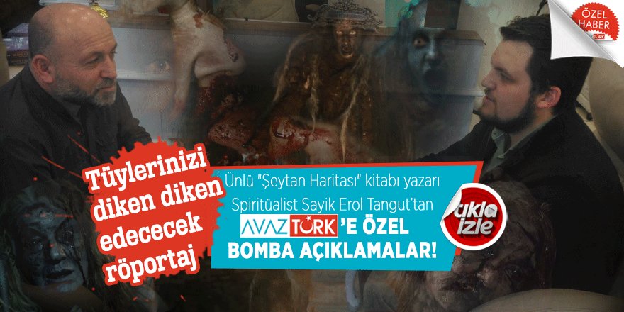 Erol Tangut’tan AVAZTÜRK'e özel bomba açıklamalar!